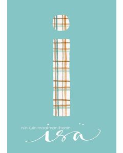 Postikortti Henna Adel - i niin kuin maailman ihanin isä