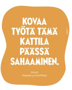 Vinyylitarra Putinki Muumi sitaatti - Kovaa työtä tämä kattila päässä sahaaminen