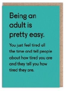 2-osainen kortti Ohh Deer - Being An Adult Is Pretty Easy